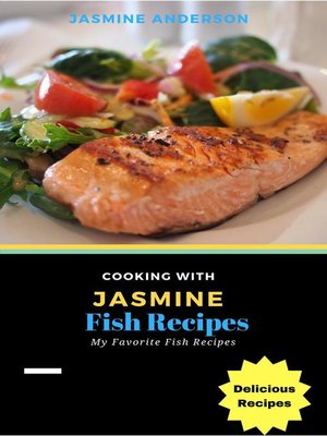cover image of Cooking with Jasmine; Fish Recipes